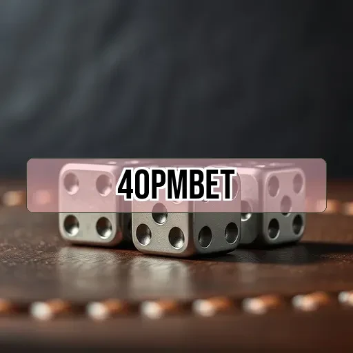 40pmbet.com: Recursos Essenciais que Todo Jogador Deve Conhecer